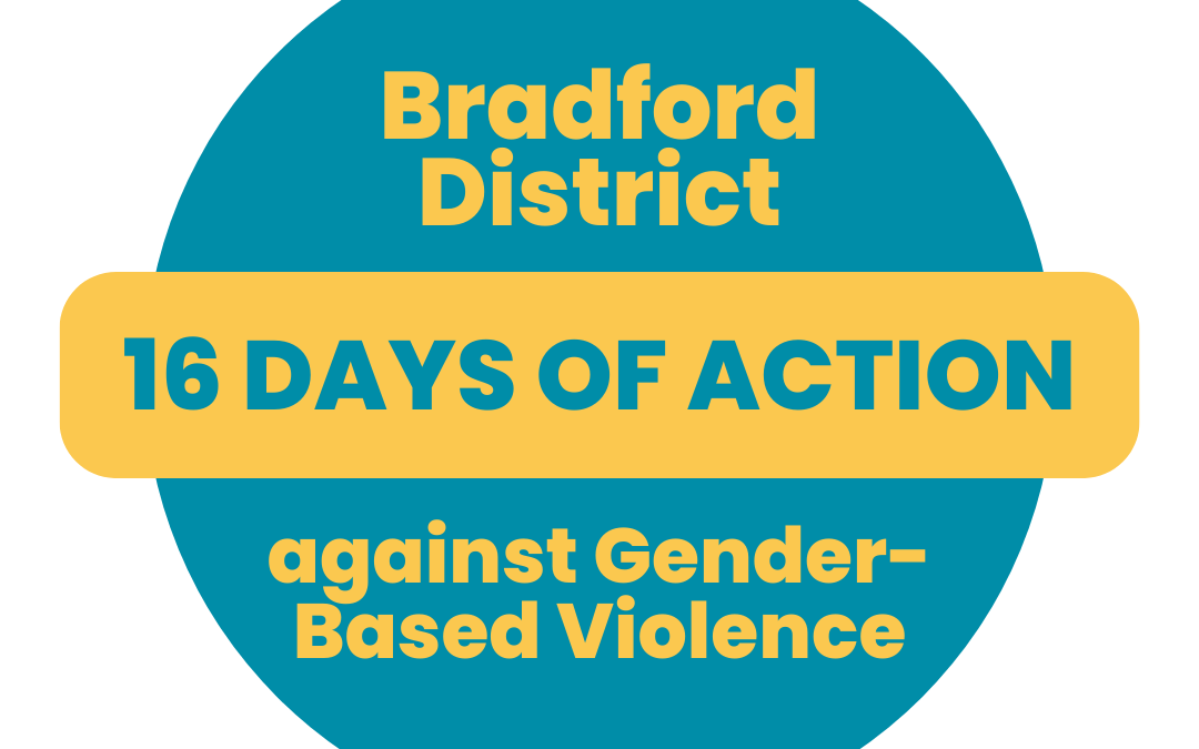 16 Days of Action – events across Bradford